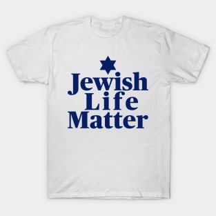 Jewish life matter, Blue Text T-Shirt